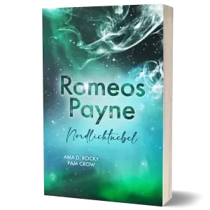 Cover Romeos Payne Nordlichtnebel Ana D. Rocky PAM CROW