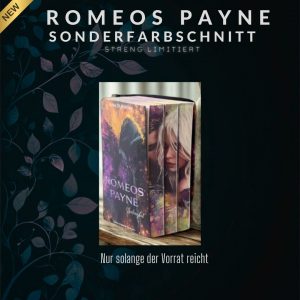 Sonderfarbschnitt Romeos Payne (Streng limitiert)