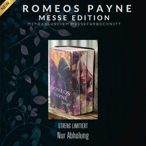 Vorbestellen Messefarbschnitt Romeos Payne (Streng limitiert - nur Abholung am Messetag)