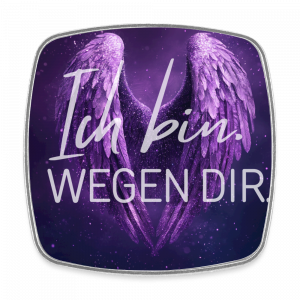 Ich bin. WEGEN DIR. - Viereckiger Kühlschrankmagnet